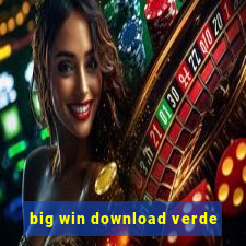 big win download verde